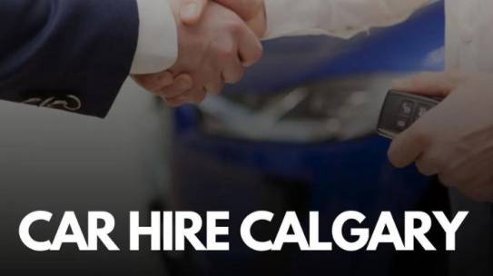 Everything You Need to Know About Car Hire in Calgary