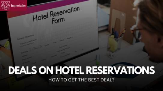 How to Score the Best Deals on Hotel Reservations